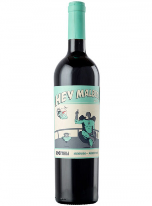 Hey Malbec! Mendoza